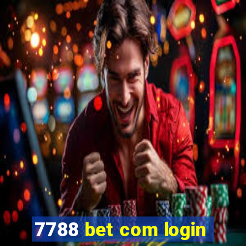 7788 bet com login